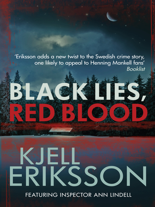 Title details for Black Lies, Red Blood by Kjell Eriksson - Available